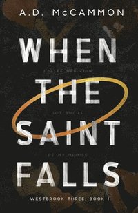 bokomslag When the Saint Falls