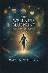 bokomslag Wellness Blueprint