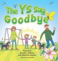 bokomslag Ys Say Goodbye