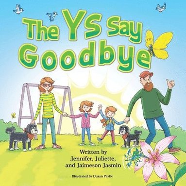 bokomslag Ys Say Goodbye