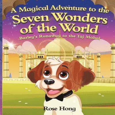 Rose Hong - Magical Adventure To The Seven Wonders Of The World, Häftad. Tillgänglighet: Lägg i varukorg