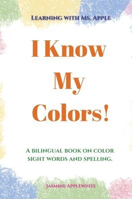 I Know My Colors! 1