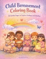 Storm Smith - Child Bereavement Coloring Book, Häftad