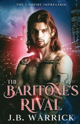 The Baritone's Rival: An MM Fated Mates Vampire Romance 1