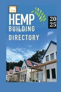 bokomslag Hemp Building Directory 2025