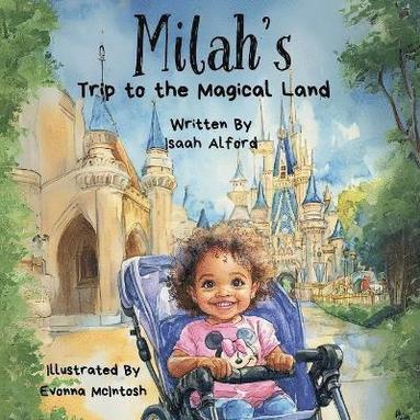 bokomslag Milah's Trip to the Magical Land