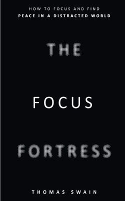 The Focus Fortress 1