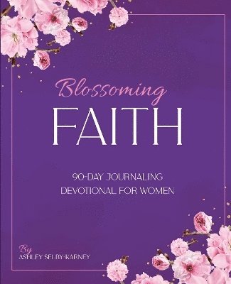Blossoming Faith 1