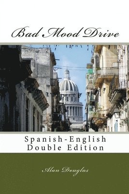 Alan Douglas - Bad Mood Drive, Häftad
