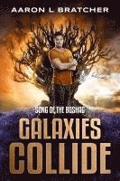 bokomslag Bratcher, A: Galaxies Collide