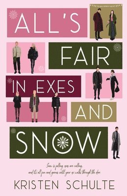 bokomslag All's Fair in Exes and Snow
