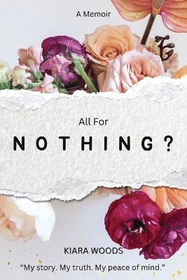 All for Nothing? 1