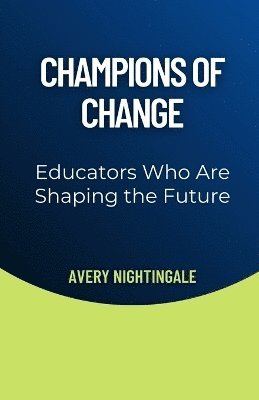 Champions of Change 1