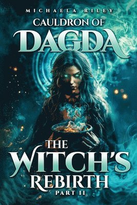 Michaela Riley - Cauldron of Dagda, Häftad