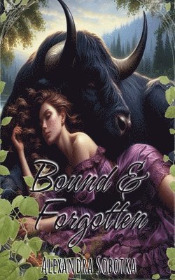 bokomslag Bound&Forgotten
