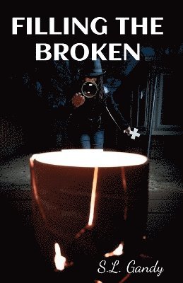 bokomslag Filling The Broken