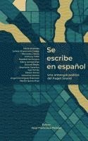 bokomslag Se escribe en español: Una antología del poética del Puget Sound