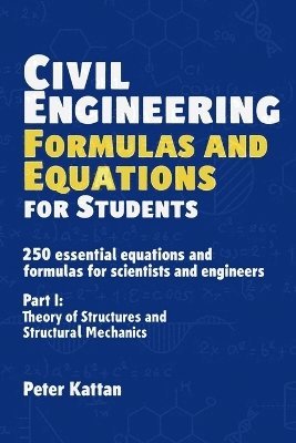 bokomslag Civil Engineering Formulas and Equations for Students