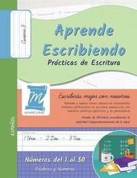 bokomslag Aprende Escribiendo - Números del 1 al 50 - Prácticas de Escritura - Letra Cursiva, Nivel 3