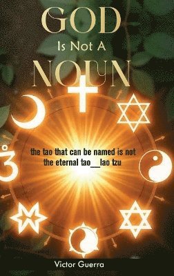 God Is Not a Noun 1
