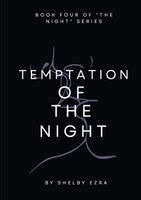 Shelby Ezra - Temptation of the Night, Häftad