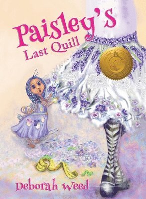 Deborah Weed - Paisley's Last Quill, Inbunden