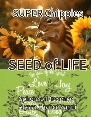 bokomslag Super Chippies &quot;SEED of LIFE&quot;