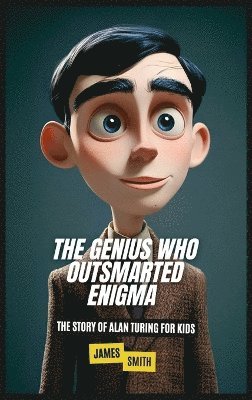 bokomslag Genius Who Outsmarted Enigma
