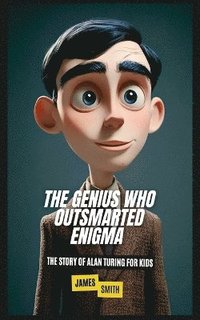 bokomslag Genius Who Outsmarted Enigma