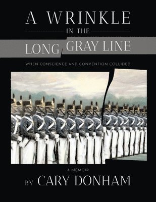 bokomslag Wrinkle in the Long Gray Line