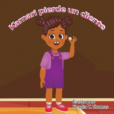 Kamari Loses a Tooth (Spanish) 1