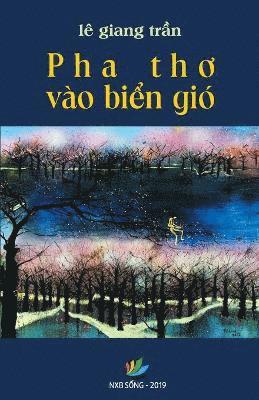 bokomslag Pha Th? Vào Bi?n Gió