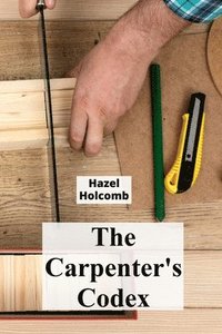 bokomslag Carpenter's Codex