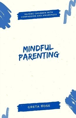 bokomslag Mindful Parenting