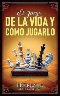 bokomslag El Juego De La Vida Y Cómo Jugarlo - Colección Deluxe