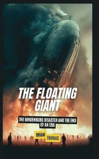 bokomslag The Floating Giant