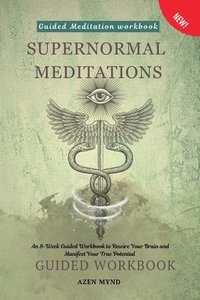 bokomslag Supernormal Meditations