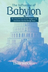 bokomslag Influence of Babylon
