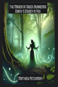 bokomslag Magick of Green