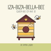 bokomslag Iza-Biza-Bella-Bee