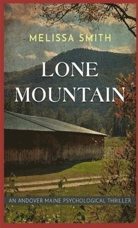bokomslag Lone Mountain