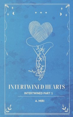 Intertwined Hearts 1