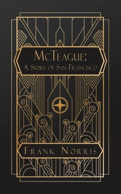 Frank Norris - McTeague, Häftad