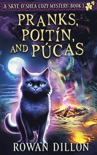 bokomslag Pranks, Poitín, and Púcas