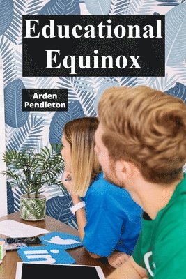 bokomslag Educational Equinox