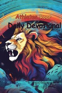 bokomslag Athletes Roar Daily Devotional