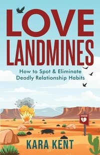 bokomslag Love Landmines