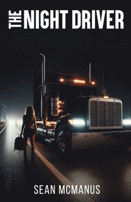 Sean McManus - Night Driver, Häftad