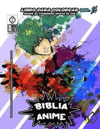 bokomslag Biblia Anime Desde El Inicio Hasta El Final Vol 15