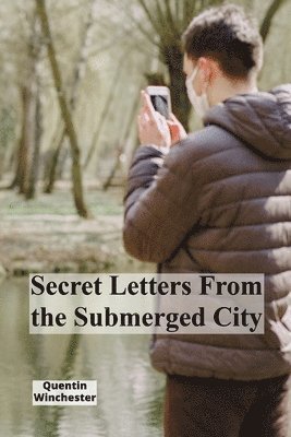 bokomslag Secret Letters From the Submerged City